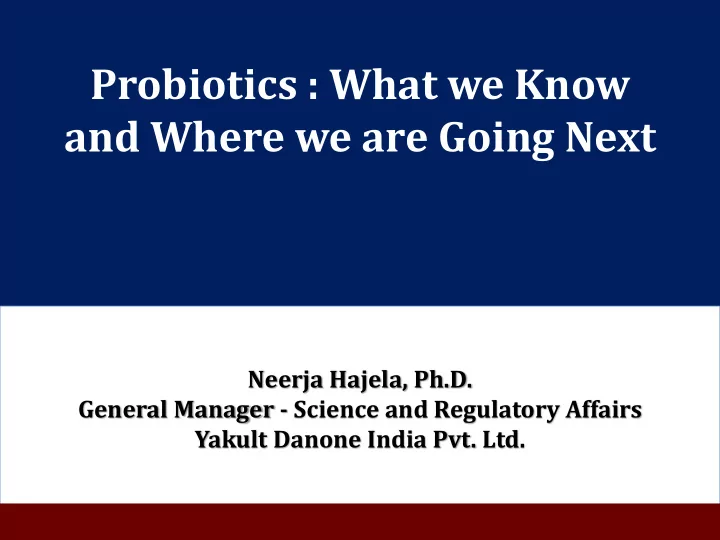 probiotics what we know