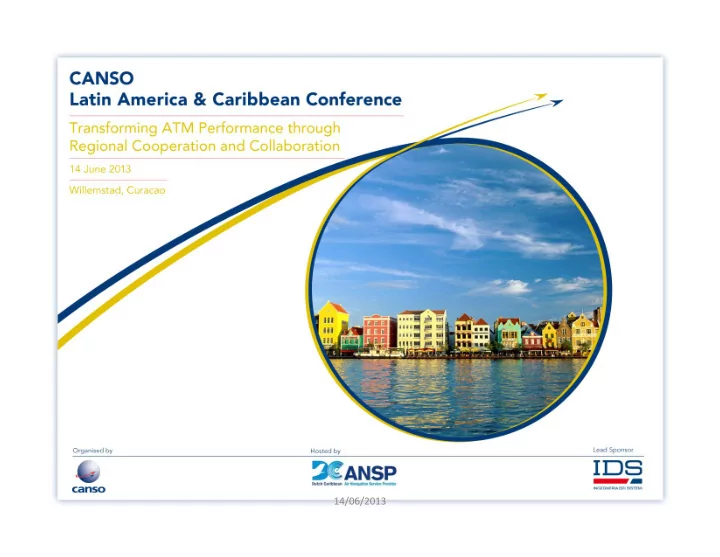 14 06 2013 atm harmonisation felix rodolfo olivares