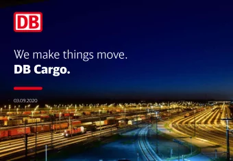 DB Cargo.  03.09.2020  [1]  With our wagons, locomotives, private sidings, IT systems and  DB Cargo