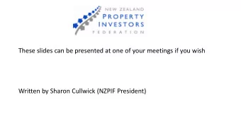 Written by Sharon Cullwick (NZPIF President)  Handy hints from the NZPIF Desk  Two important things