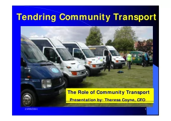 Tendring Community Transport  Tendring Community Transport  The Role of Community Transport
