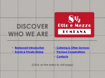 DISCOVER  WHO WE ARE  Restaurant Introduction  Catering &amp; Other Services  Events &amp;