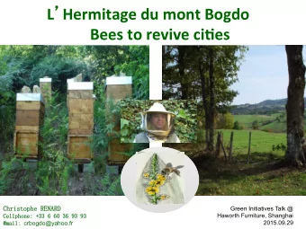 L  Hermitage  du  mont  Bogdo    Bees  to  revive  ci3es    Christophe