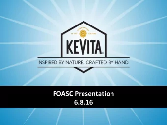 FOASC Presentation  6.8.16  1  Probiotics are surging in popularity  2  Kombucha will be $1.8