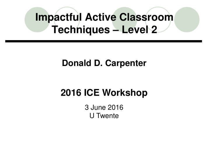 impactful active classroom techniques level 2