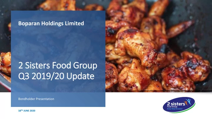 2 sisters food group q3 2019 20 update