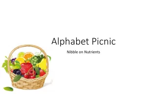 Alphabet Picnic  Nibble on Nutrients  The key to maintaining a well  balanced diet is eating the