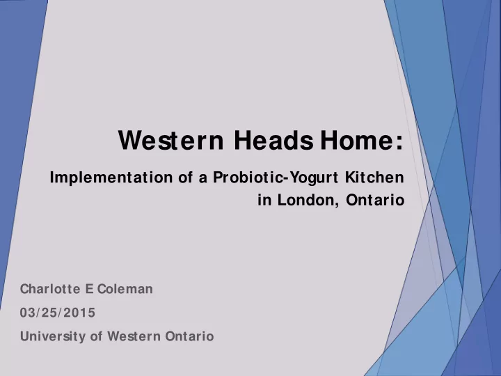 western heads home