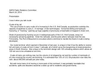 AAPA Public Relations Committee  March 24, 2014  Presentation  I love it when you talk crude  Crude