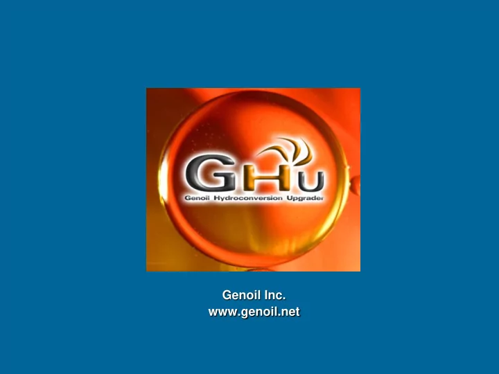 genoil inc genoil net introduction overview