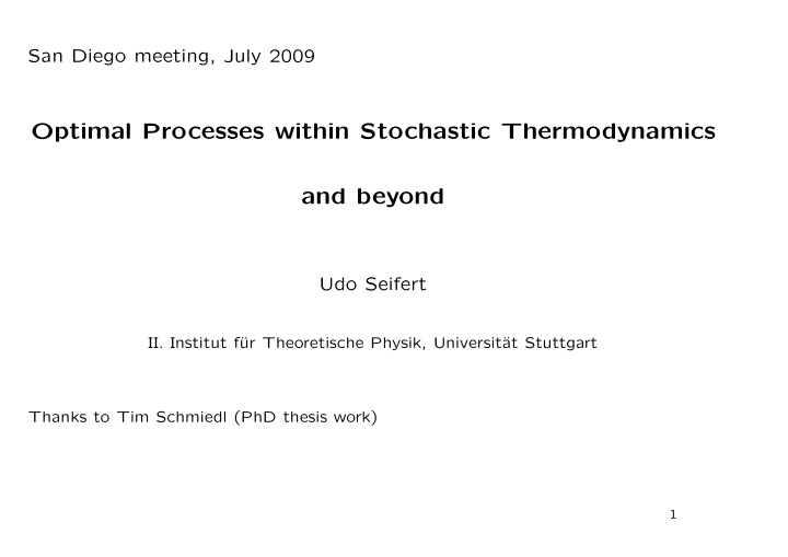 optimal processes within stochastic thermodynamics and