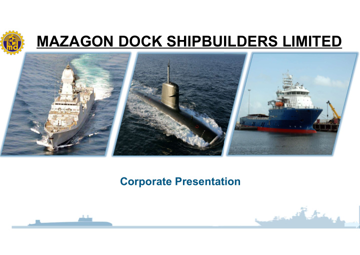 mazagon dock shipbuilders limited