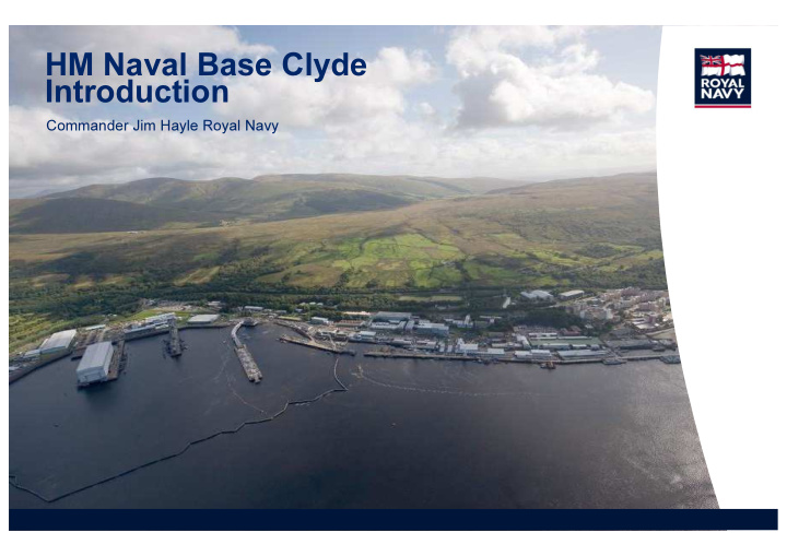 hm naval base clyde introduction