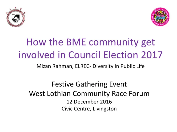 how the bme community get involved in council election