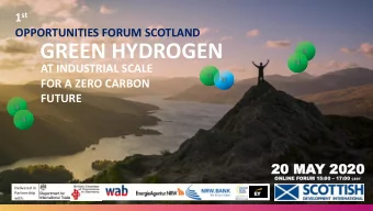 GREEN HYDROGEN  AT INDUSTRIAL SCALE  FOR A ZERO CARBON  FUTURE  20  20 MA  MAY  Y 20  2020  20
