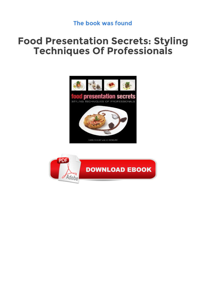 food presentation secrets styling techniques of