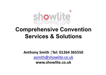 Comprehensive Convention  Services &amp; Solutions Anthony  Smith   | Tel:  01264