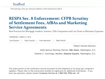 Service Agreements  Best Practices for Mortgage Lenders, Insurers, Title Companies and Law Firms to