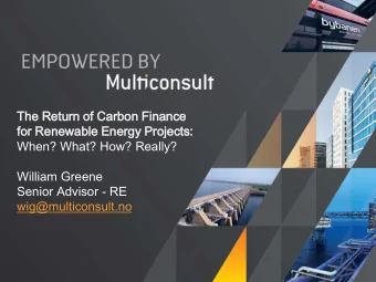 The Re  Return  rn of Ca  Carbon  n Fin  inance  ce  for  r Re  Renewa  wable  ble Energy  gy