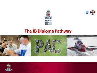 The IB Diploma Pathway  IB Diploma Pathway  Two-year broad learning experience  3 HL subjects