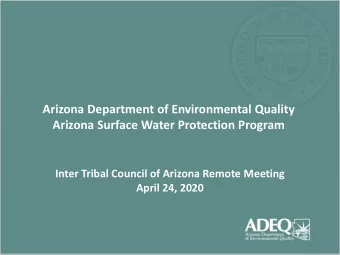 Arizona Department of Environmental Quality  Arizona Surface Water Protection Program  Inter Tribal