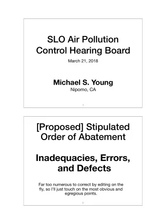 [Proposed] Stipulated  Order of Abatement  Inadequacies, Errors,  and Defects  Far too numerous to