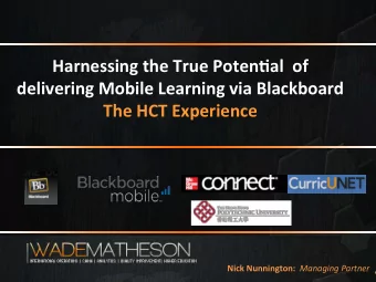 Harnessing  the  True  Poten4al    of    delivering  Mobile  Learning