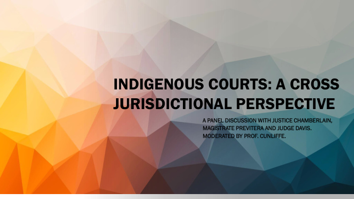 indigenous courts a cross
