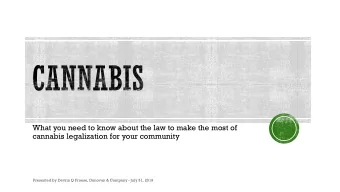 What you need to know about the law to make the most of  cannabis legalization for your community