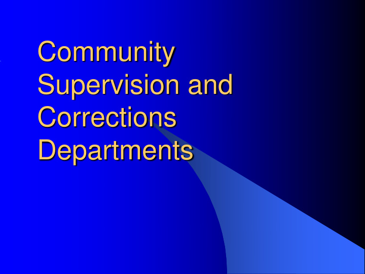 community supervision and corrections departments