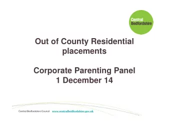Out of County Residential  placements  Corporate Parenting Panel  1 December 14 Central