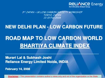 ROAD MAP TO LOW CARBON WORLD  ROAD MAP TO LOW CARBON WORLD  BHARTIYA CLIMATE INDEX  BHARTIYA