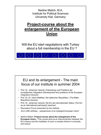 Project-course about the  enlargement of the European  Union  Will the EU start negotiations with