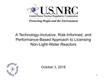 A Technology-Inclusive, Risk-Informed, and  Performance-Based Approach to Licensing