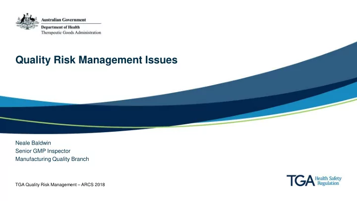 quality risk management issues