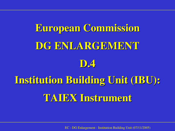 european commission european commission dg enlargement dg