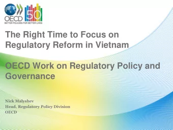 Governance  Nick Malyshev  Head, Regulatory Policy Division  OECD  Why are OECD countries focusing