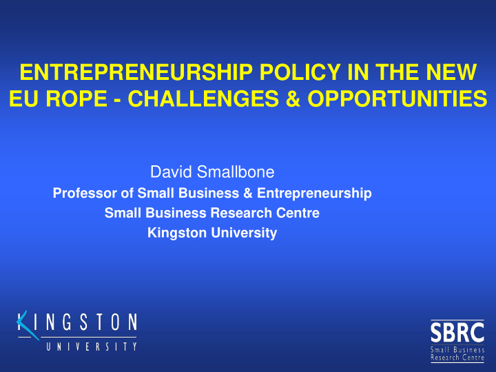 entrepreneurship policy in the new eu rope challenges