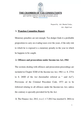 THE CHAMBER OF TAX CONSULTANTS  3, Rewa Chambers, Ground Floor, 31, New Marine Lines, Mumbai - 400