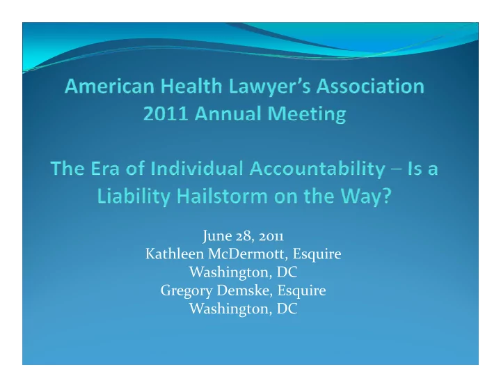 june 28 2011 kathleen mcdermott esquire w washington dc