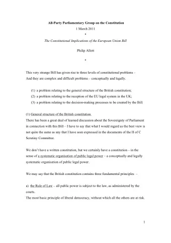 All-Party Parliamentary Group on the Constitution  1 March 2011  *  The Constitutional Implications