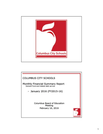 COLUMBUS  COLUMBUS CITY SCHOOLS  CITY SCHOOLS  Monthly Financial Summary R  Monthly Financial