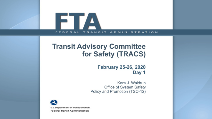 transit advisory committee for safety tracs
