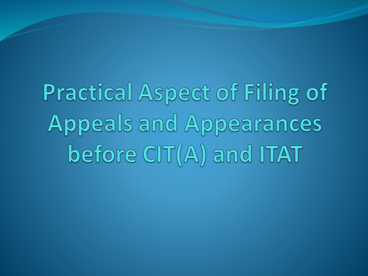 filing of appeal before cit a sections 246a and 248