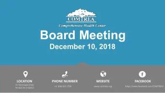 Board Meeting  December 10, 2018  LOCATION  PHONE NUMBER  WEBSITE  FACEBOOK  21 Municipal Drive  +1