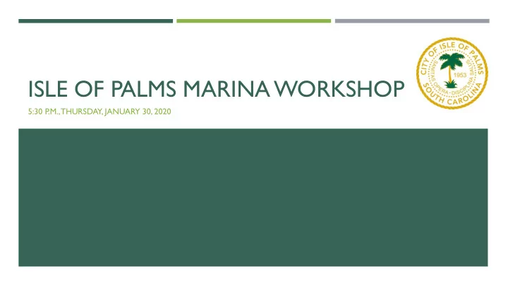 isle of palms marina workshop