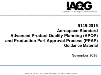 9145:2016  Aerospace Standard  Advanced Product Quality Planning (APQP)  and Production Part