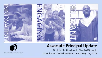 Associate Principal Update  Administrative Review  Staff Recommendations  2  Associate