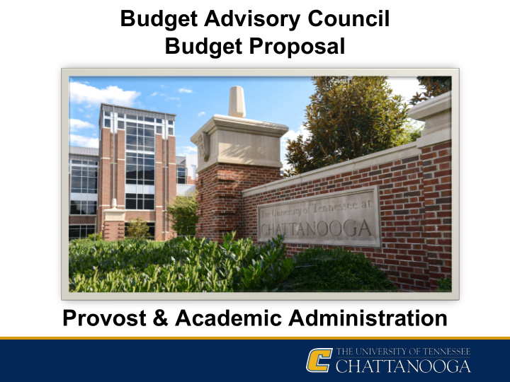 budget advisory council budget proposal provost academic