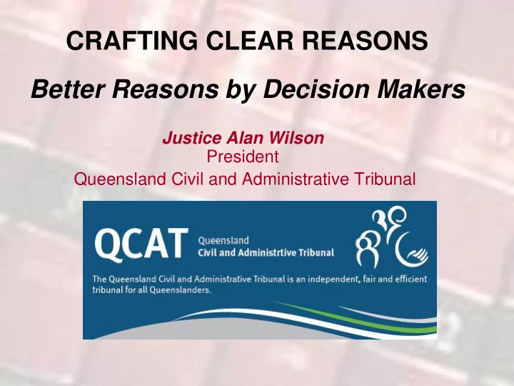 crafting clear reasons